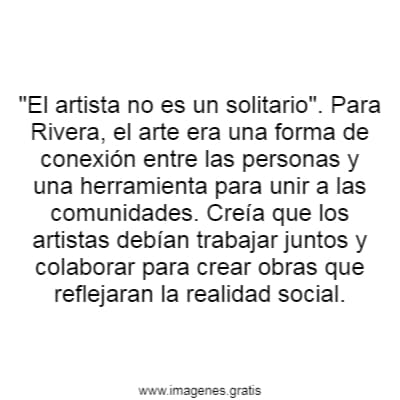 Diego Rivera y su legado de pensamiento a través de sus frases
